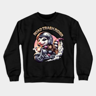 Funny opossum on his motorbike - Road trash rider Crewneck Sweatshirt